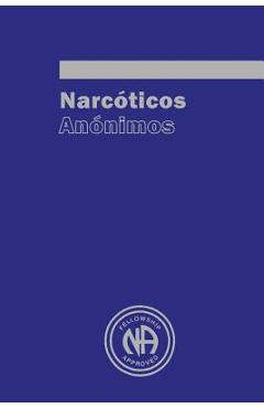 Narcoticos Anonimos - Narcotics Anonymous