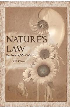 Nature\'s law: The secret of the universe (Elliott Wave) - Ralph Nelson Elliott