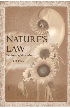 Nature's law: The secret of the universe (Elliott Wave) - Ralph Nelson Elliott