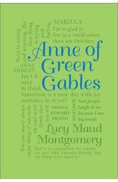 Anne of Green Gables - Lucy Maud Montgomery
