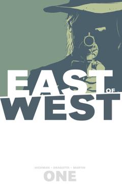East of West Volume 1: The Promise - Jonathan Hickman