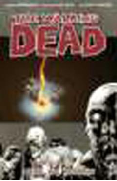The Walking Dead Volume 9: Here We Remain - Robert Kirkman - Imagine 1