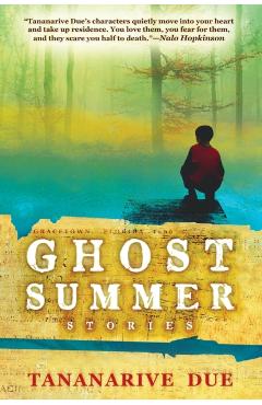 Ghost Summer: Stories - Tananarive Due