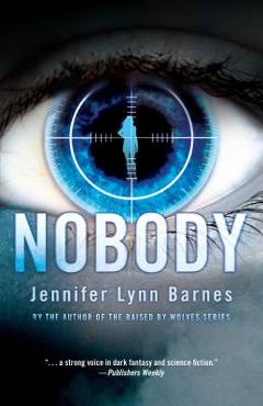 Nobody - jennifer lynn barnes