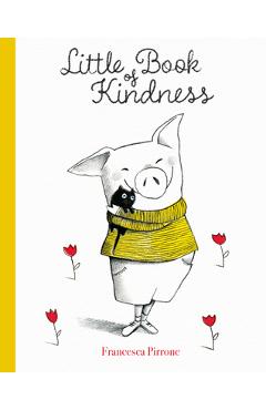 Little Book of Kindness - Francesco Pirrone