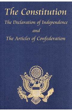 The Constitution of the United States of America, with the Bill of Rights and All of the Amendments; The Declaration of Independence; And the Articles - Thomas Jefferson