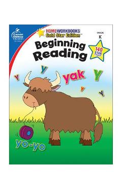 Beginning Reading, Grade K: Gold Star Edition - Carson-dellosa Publishing