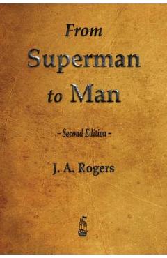 From Superman to Man - J. A. Rogers
