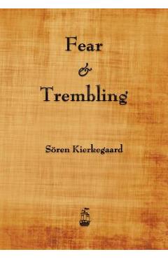 Fear and Trembling