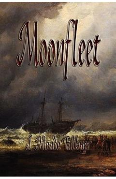 Moonfleet - John Meade Falkner