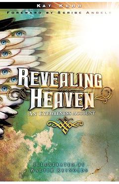 Revealing Heaven - Kat Kerr