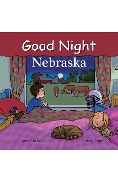 Good Night Nebraska - Adam Gamble