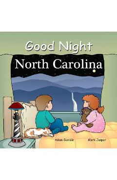 Good Night North Carolina - Adam Gamble