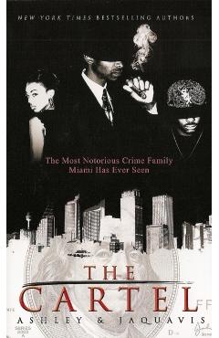 The Cartel - Ashley & Jaquavis