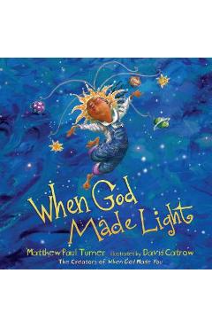 When God Made Light - Matthew Paul Turner