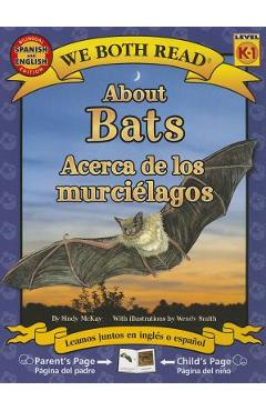 About Bats/Acerca de Los Murcielagos - Sindy Mckay
