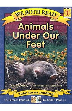 Animals under our feet - sindy mckay