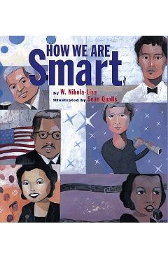 How We Are Smart - W. Nikola-lisa