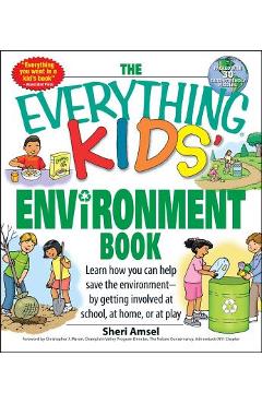 The Everything Kids\' Environment Book - Sheri Amsel