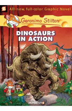 Geronimo Stilton Graphic Novels #7: Dinosaurs in Action! - Geronimo Stilton