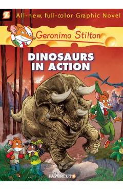 Geronimo Stilton Graphic Novels #7: Dinosaurs in Action!