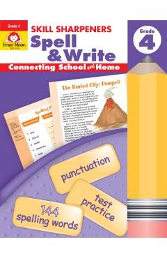 Skill Sharpeners Spell & Write Grade 4 - Evan-moor Educational Publishers