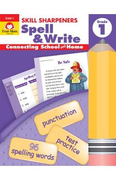 Skill Sharpeners Spell & Write Grade 1 - Evan-moor Educational Publishers