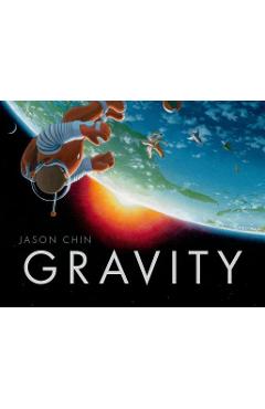 Gravity - Jason Chin