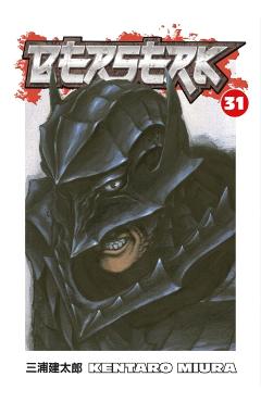 Berserk, Volume 31 - Kentaro Miura