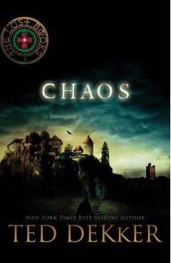 Chaos - Ted Dekker