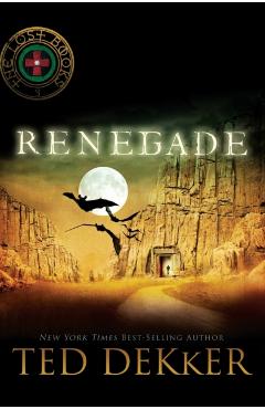 Renegade - Ted Dekker