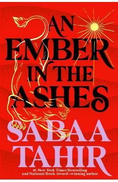 An Ember in the Ashes - Sabaa Tahir