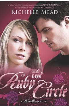 The Ruby Circle - Richelle Mead