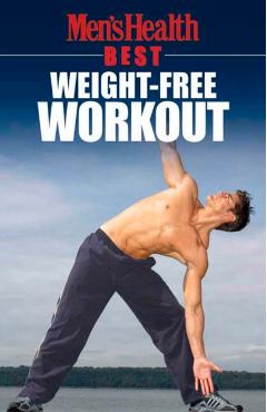 Men's Health Best: Weight-Free Workout - Men's Health Magazine