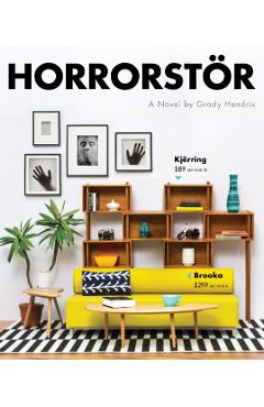 Horrorstor - Grady Hendrix