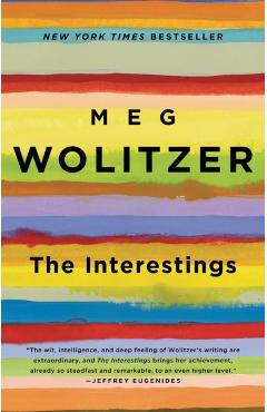 The Interestings - Meg Wolitzer