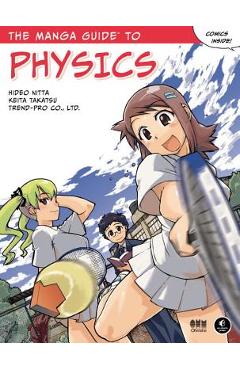 The Manga Guide to Physics - Hideo Nitta