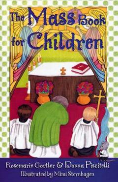 The mass book for children - rosemarie gortler