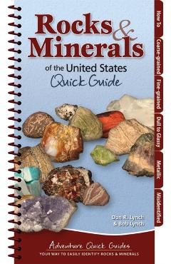 Rocks & Minerals of the United States - Dan R. Lynch