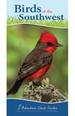 Birds of the Southwest - Stan Tekiela
