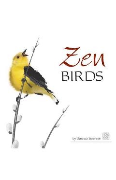 Zen Birds - Vanessa Sorensen