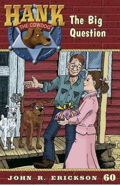 The Big Question - John R. Erickson