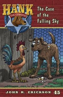 The Case of the Falling Sky - John R. Erickson