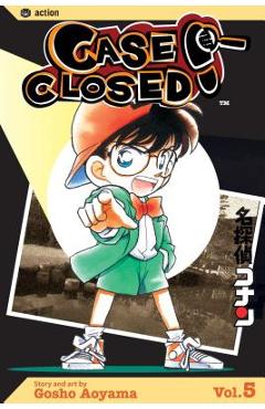 Case Closed, Volume 5 - Gosho Aoyama