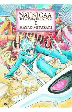 Nausicaa of the Valley of the Wind: Volume 1 - Hayao Miyazaki