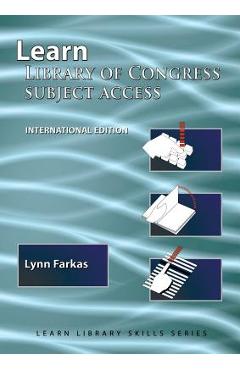 Learn library of congress subject access (international edition) - lynn farkas