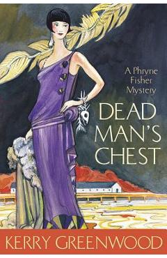 Dead Man\'s Chest - Kerry Greenwood