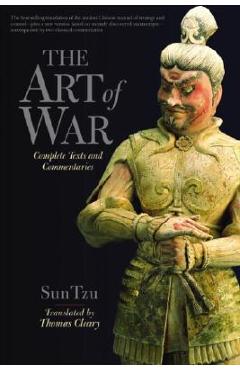 The Art of War: Complete Text and Commentaries - Thomas Cleary