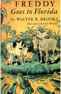 Freddy Goes to Florida - Walter R. Brooks