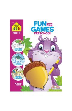 Fun & Games Preschool Ages 3-5 - School Zone Publishing